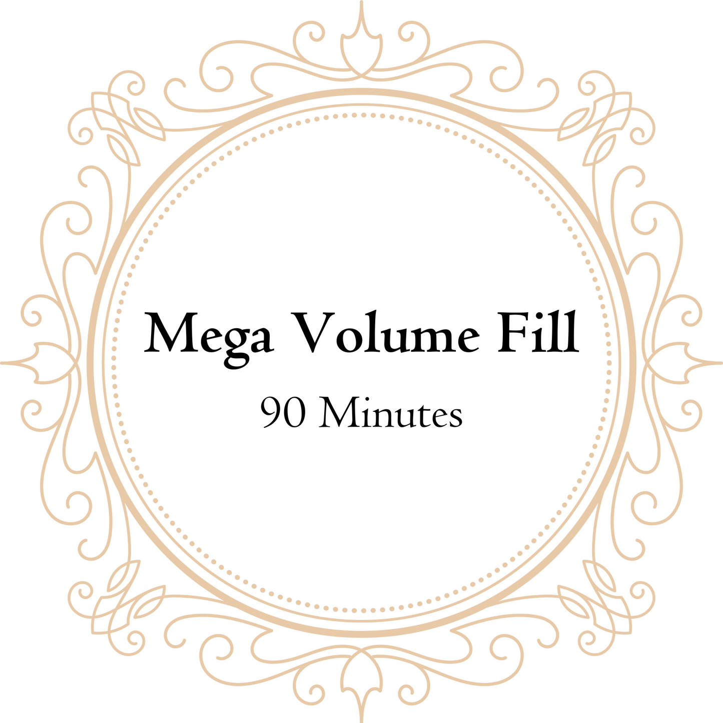 Mega Volume Fill | 90 Minutes